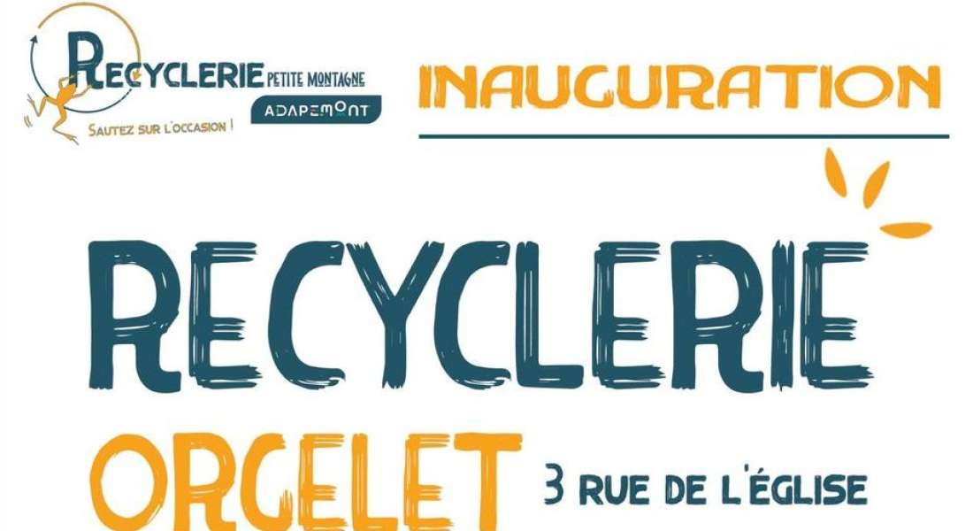 Inauguration de la Recyclerie d'Orgelet